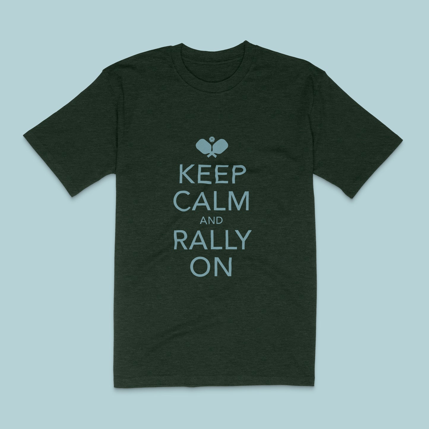 Keep Calm and Rally On