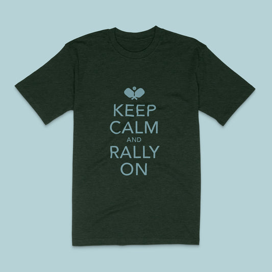 Keep Calm and Rally On