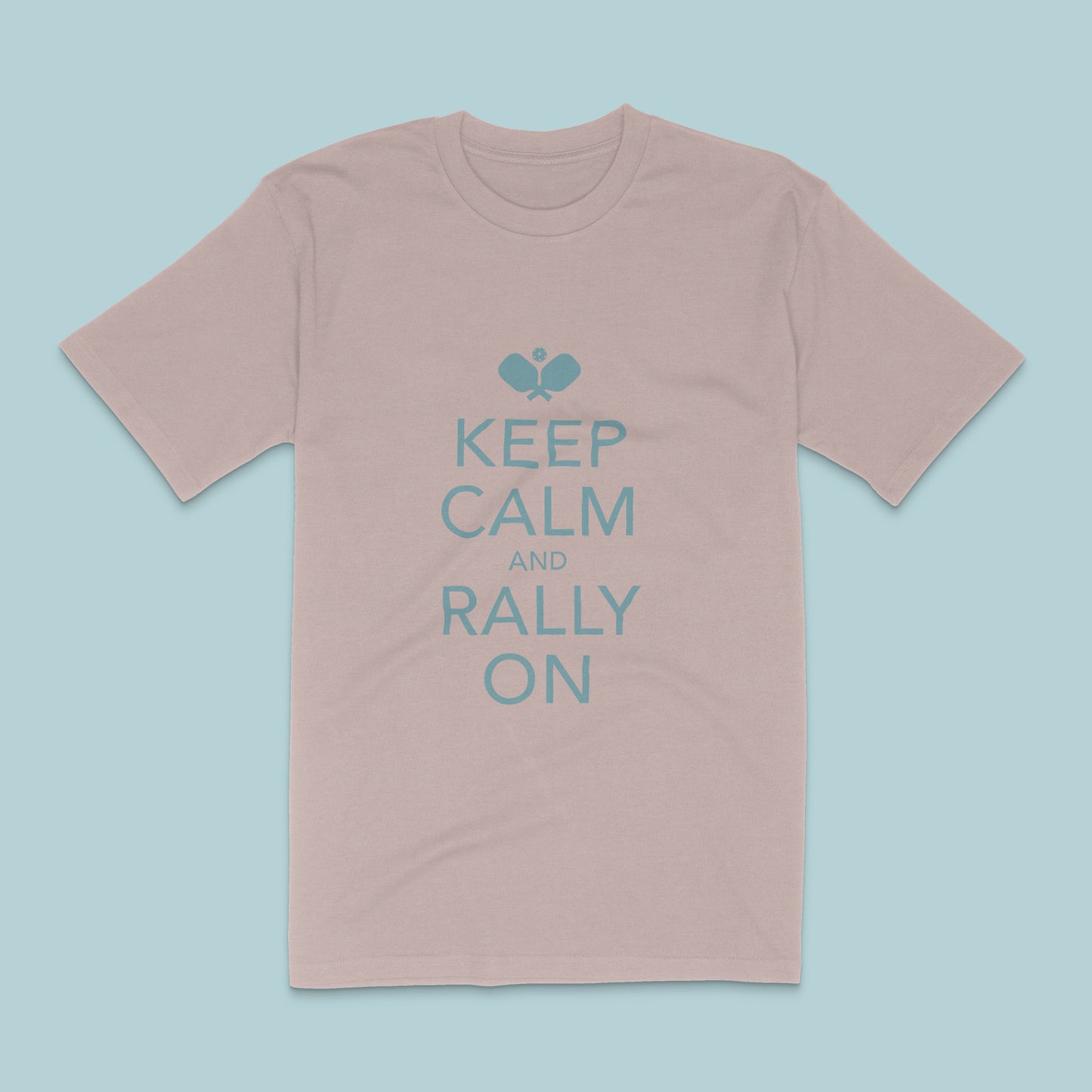 Keep Calm and Rally On